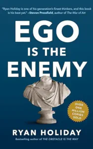 Ego is The Enemy