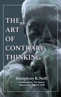 The Art of Contrary Thinking