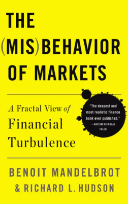 The Misbehavior of Markets: A Fractal View of Financial Turbulence