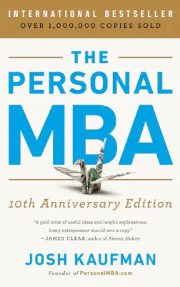 The Personal MBA: Master the Art of Business