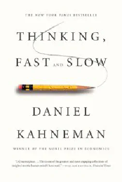 Thinking Fast and Slow
